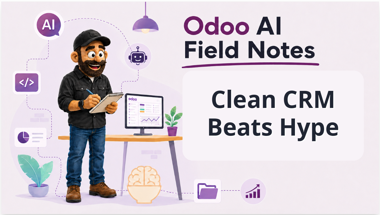 Odoo AI Field Notes: Fix the CRM Data Before Blaming Odoo’s Lead Scoring title image