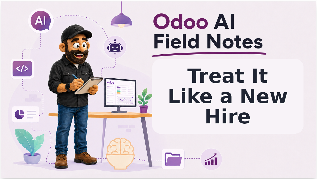 Odoo AI Field Notes: Treat Odoo AI Like a New Hire title image