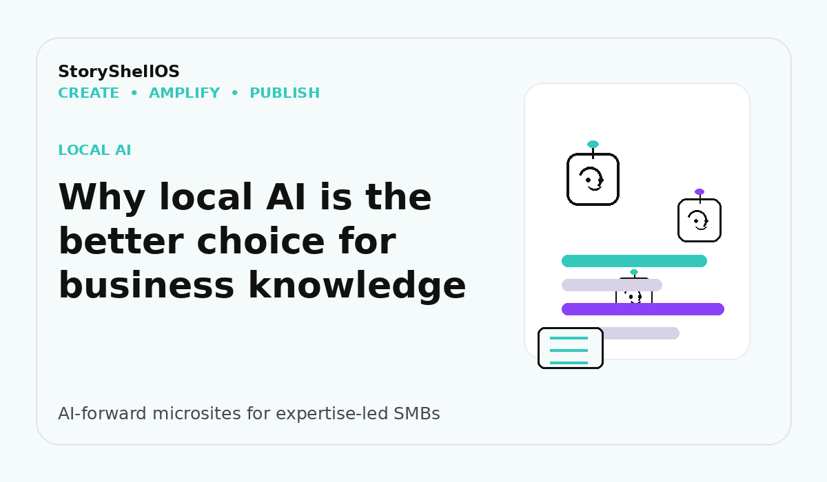 Why local AI is the better choice for business knowledge